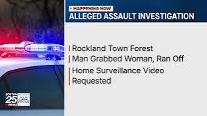 Rockland police search for man accused of grabbing woman walking in woods